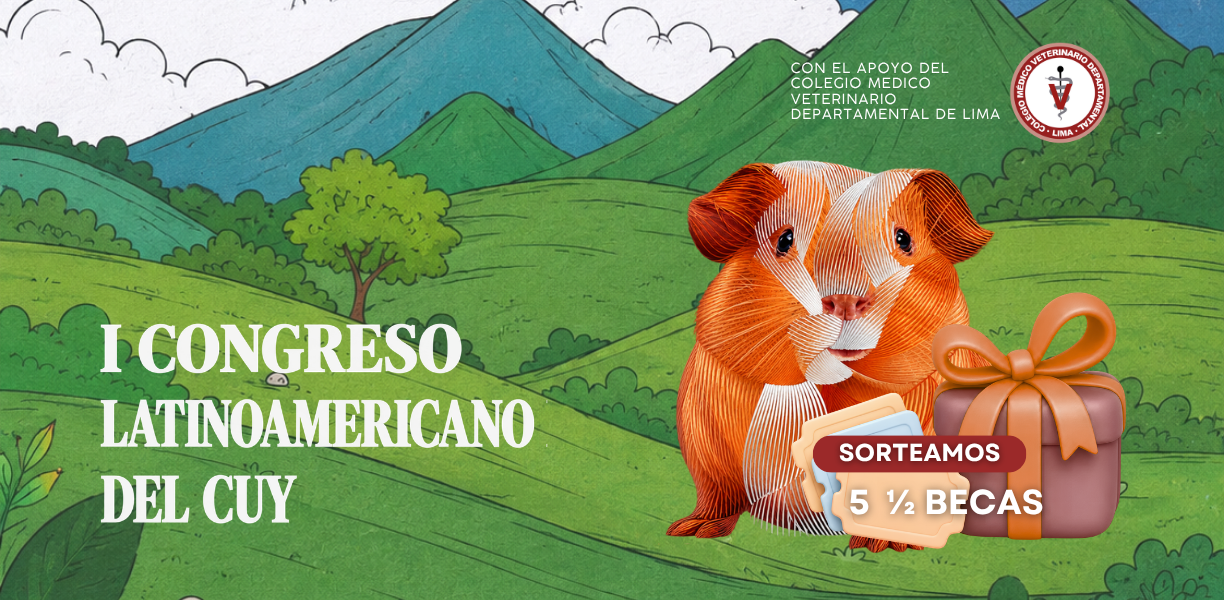 Gana una de las 5 medias becas para el I Congreso Latinoamericano del Cuy